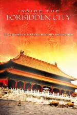 Watch Inside the Forbidden City: 500 Years Of Marvel, History And Power Letmewatchthis