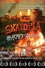 Watch Skatopia: 88 Acres of Anarchy Letmewatchthis