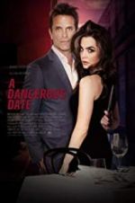 Watch A Dangerous Date Letmewatchthis