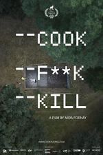 Watch Cook F**k Kill Letmewatchthis