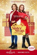 Watch Sister Swap: A Hometown Holiday Letmewatchthis