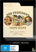 Watch The President Versus David Hicks Letmewatchthis