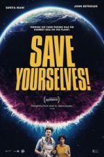 Watch Save Yourselves! Letmewatchthis