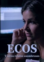 Watch Ecos y otros relatos extraordinarios Letmewatchthis