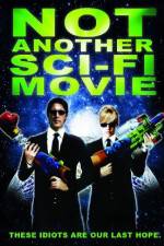 Watch Not Another Sci-Fi Movie Letmewatchthis