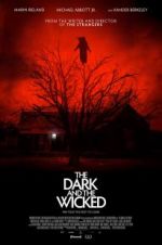 Watch The Dark and the Wicked Letmewatchthis