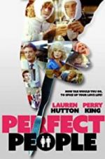 Watch Perfect People Letmewatchthis