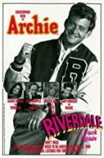 Watch Archie: To Riverdale and Back Again Letmewatchthis
