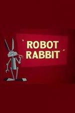 Watch Robot Rabbit (Short 1953) Letmewatchthis