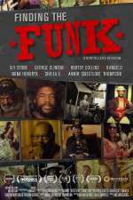 Watch Finding the Funk Letmewatchthis