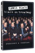 Watch Lewis Black: Black on Broadway Letmewatchthis