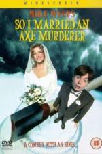 Watch So I Married an Axe Murderer Letmewatchthis
