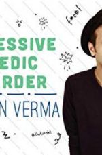 Watch Sapan Verma: Obsessive Comedic Disorder Letmewatchthis