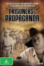 Watch Prisoners of Propaganda Letmewatchthis