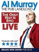 Watch Al Murray: The Only Way Is Epic Tour Letmewatchthis