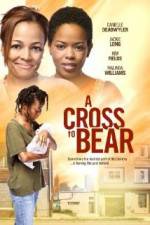 Watch A Cross to Bear Letmewatchthis