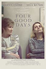 Watch Four Good Days Letmewatchthis