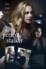 Watch The Perfect Stalker Letmewatchthis