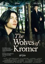 Watch The Wolves of Kromer Letmewatchthis