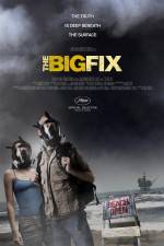 Watch The Big Fix Letmewatchthis