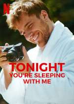 Watch Tonight You're Sleeping with Me Letmewatchthis