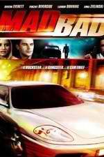 Watch Mad Bad Letmewatchthis