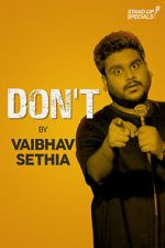 Watch Vaibhav Sethia: Don\'t Letmewatchthis