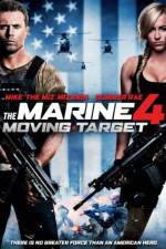 Watch The Marine 4: Moving Target Letmewatchthis