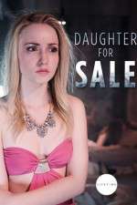 Watch Daughter for Sale Letmewatchthis