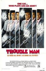 Watch Trouble Man Letmewatchthis