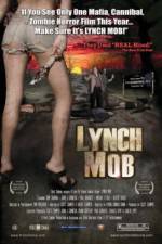 Watch Lynch Mob Letmewatchthis