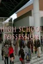 Watch High School Possession Letmewatchthis