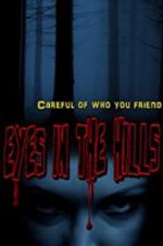 Watch Eyes In The Hills Letmewatchthis