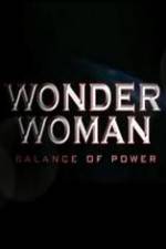 Watch Wonder Woman: Balance of Power Letmewatchthis
