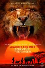 Watch Against the Wild 2: Survive the Serengeti Letmewatchthis