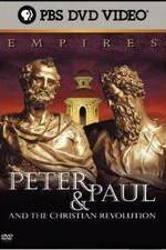 Watch Empires: Peter & Paul and the Christian Revolution Letmewatchthis