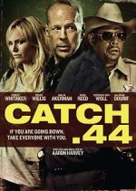 Watch Catch .44 Letmewatchthis