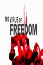 Watch The Virus of Freedom Letmewatchthis