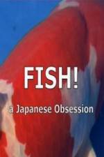 Watch Fish A Japanese Obsession Letmewatchthis