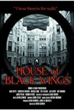 Watch House of Black Wings Letmewatchthis