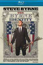 Watch Steve Byrne The Byrne Identity Letmewatchthis