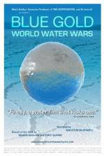 Watch Blue Gold: World Water Wars Letmewatchthis