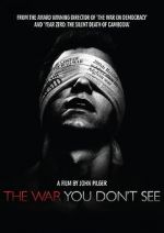 Watch The War You Don\'t See Letmewatchthis