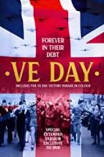 Watch VE Day: Forever in their Debt Letmewatchthis