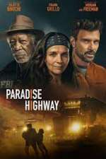 Watch Paradise Highway Letmewatchthis