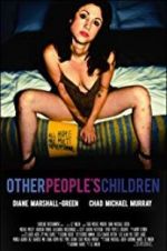 Watch Other People\'s Children Letmewatchthis