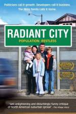 Watch Radiant City Letmewatchthis