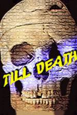 Watch Till Death Letmewatchthis
