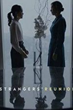 Watch Strangers\' Reunion Letmewatchthis