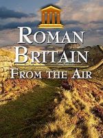 Watch Roman Britain from the Air Letmewatchthis